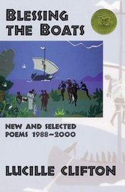 Blessing the Boats: New and Selected Poems 1988-2000 (American Poets Continuum Series)