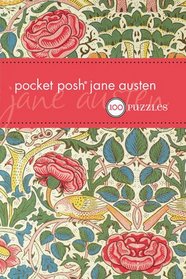 Pocket Posh Jane Austen (UK): 100 Puzzles & Quizzes