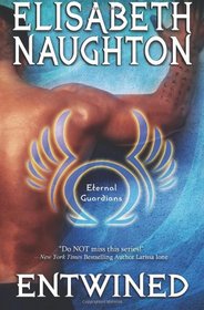 Entwined (Eternal Guardians, Bk 2)