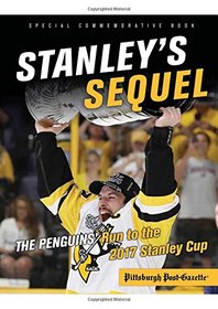 Stanley's Sequel: The Penguins' Run to the 2017 Stanley Cup