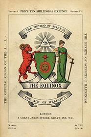 The Equinox: Keep Silence Edition, Vol. 1, No. 7