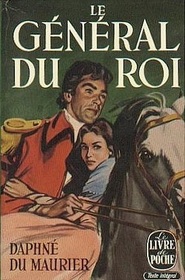 Le General du roi (The King's General) (French Edition)