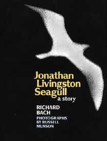 Jonahan Livingston Seagull a story