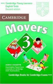 Cambridge Young Learners English Tests Movers 3 Audio Cassette: Examination Papers from the University of Cambridge ESOL Examinations