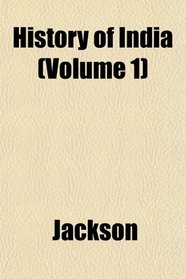 History of India (Volume 1)