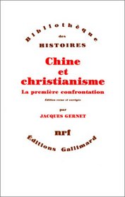 Chine et christianisme: Action et reaction (Bibliotheque des histoires)