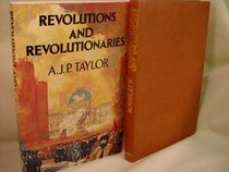 Revolutions and revolutionaries