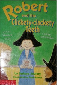 Robert and the Clickety-Clackety Teeth