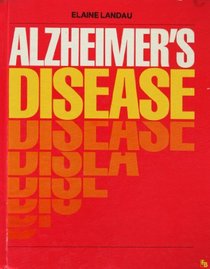 Alzheimer's Disease (First Book)