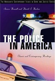 The Police in America : Classic and Contemporary Readings
