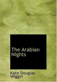 The Arabian Nights (Large Print Edition)