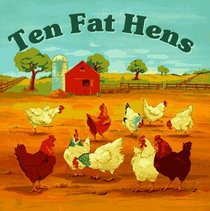 Ten Fat Hens (Pictureback Pop)