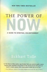 The Power of Now: A Guide to Spiritual Enlightenment