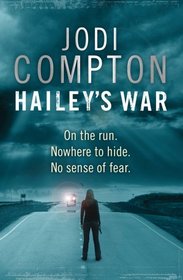 Hailey's War (Hailey's War, Bk 1)