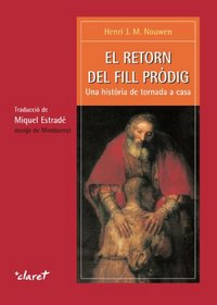 El Retorn del Fill Prdig (Catalan Edition)