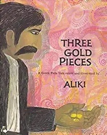 Three Gold Pieces: A Greek Folk Tale