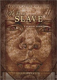 To Be A Slave (Puffin Modern Classics)