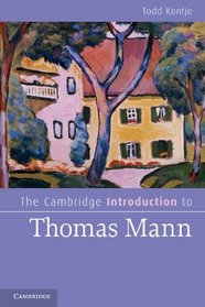 The Cambridge Introduction to Thomas Mann (Cambridge Introductions to Literature)