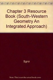 Chapter 3 Resource Book (South-Western Geometry An Integrated Approach)