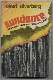 Sundance and other science fiction stories