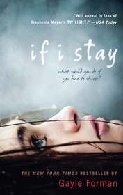 If I Stay: Gayle Forman (English edition)