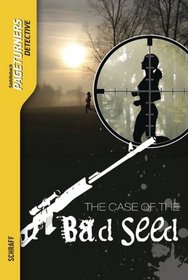 The Case of the Bad Seed (Saddleback Pageturners Detective)