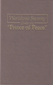 Worldwide Security Under the Prince of Peace