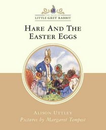 Hare and the Easter Eggs (Little Grey Rabbit Classic S.)