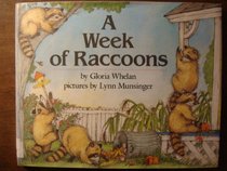 A Week of Raccoons