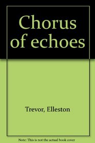 Chorus of echoes