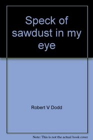 Speck of sawdust in my eye: Loving your enemies