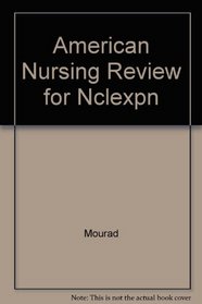 American nursing review for NCLEXPN