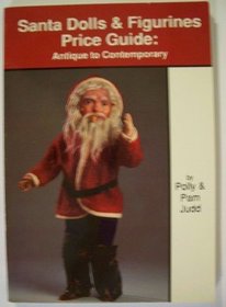 Santa Dolls and Figurines Price Guide