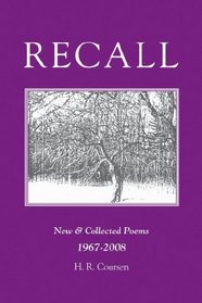 Recall: New & Collected Poems 1967-2008