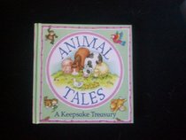 Animal Tales: A Keepsake Treasury