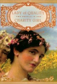 Lady of Quality / Charity Girl