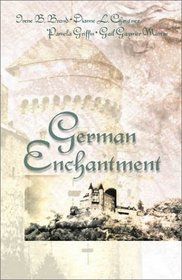 German Enchantment: A Legacy of Customs and Devotion in Four Romantic Novellas