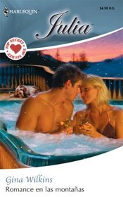 Romance En Las Montanas: (Romance in the Mountains) (Harlequin Julia (Spanish)) (Spanish Edition)