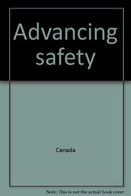 Advancing safety