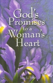 God's Promises to a Woman's Heart