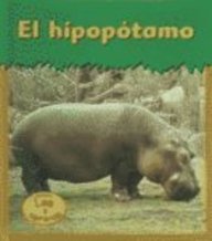 El Hipopotamo / Hippoptamus (Heinemann Lee Y Aprende/Heinemann Read and Learn (Spanish))