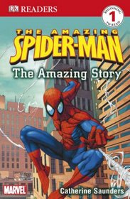 Spider-Man the Amazing Story (Spiderman Level 1 Reader)