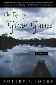 The Run to Gitche Gumee