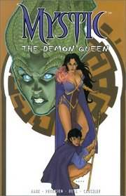 Mystic v. 2: The Demon Queen