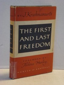 The First and Last Freedom