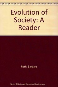 Evolution of Technology and Society : A Reader