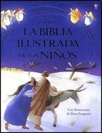 BIBLIA ILUSTRADA DE LOS NIOS, LA (Spanish Edition)