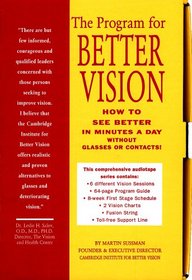 The Program for Better Vision