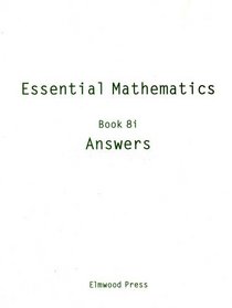 Essential Mathematics: Answers Bk. 8i