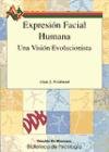Expresion Facial Humana - Una Vision Evolucionista